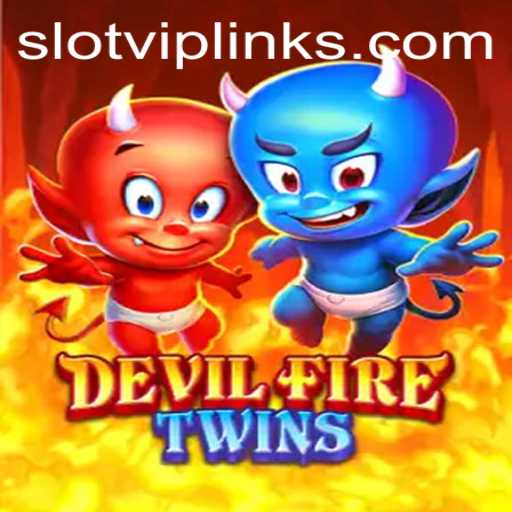 Experience the Thrill of DevilFireTwins: A Comprehensive Guide to the Slot VIP Game