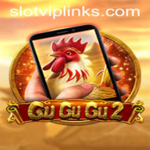Discover the Thrilling World of GuGuGu2M Slot VIP