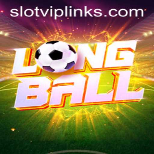 Exploring the Excitement of LongBall: Slot VIP Edition