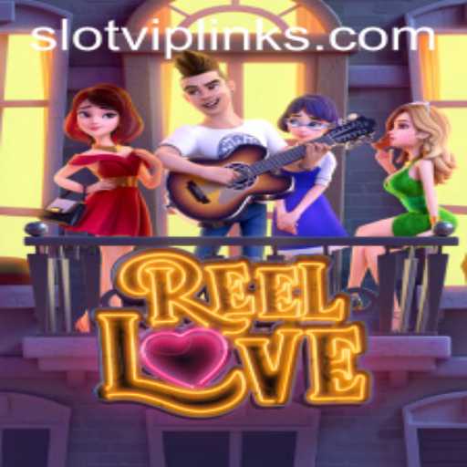 Discover the Charming World of ReelLove Slot Game: A Slot VIP Experience
